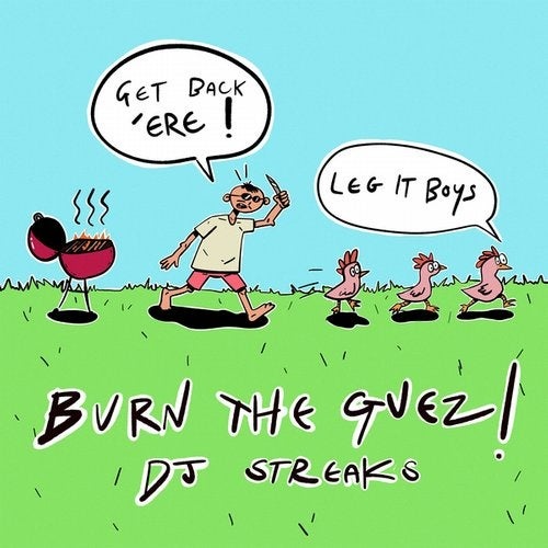 Dj Streaks - Burn the Guez! [00602435223070]